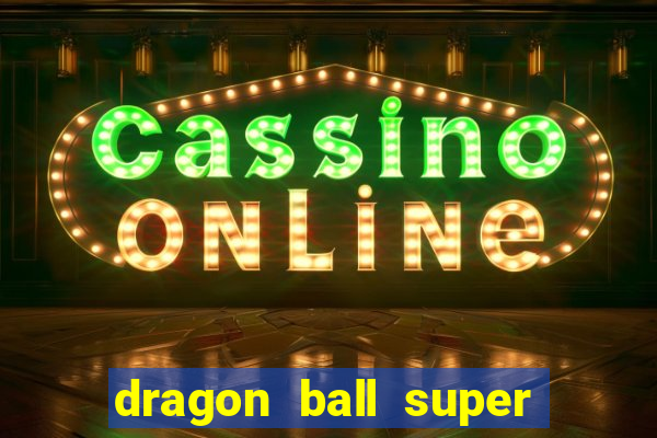 dragon ball super hero assistir online