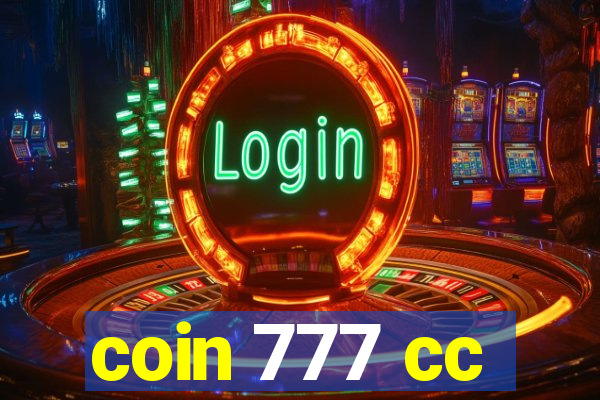 coin 777 cc