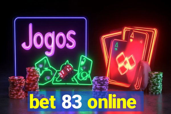 bet 83 online