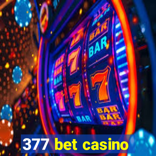 377 bet casino