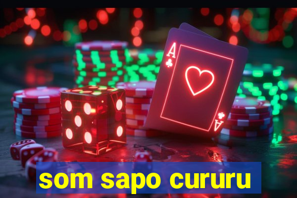 som sapo cururu