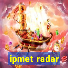 ipmet radar