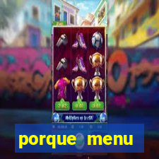 porque menu selvagem acabou