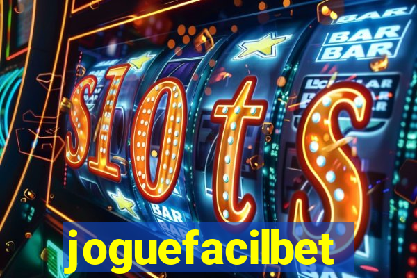 joguefacilbet