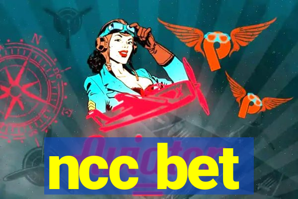 ncc bet