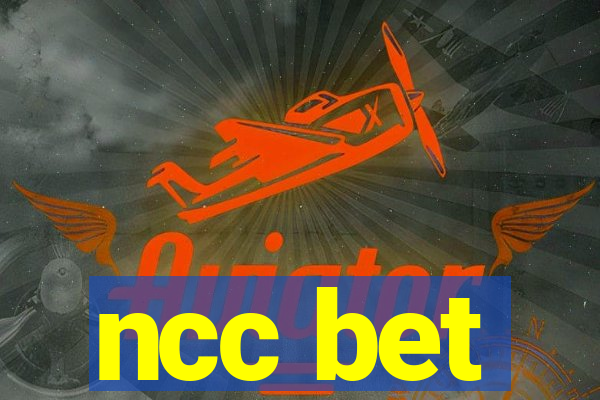 ncc bet