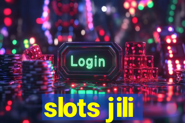 slots jili