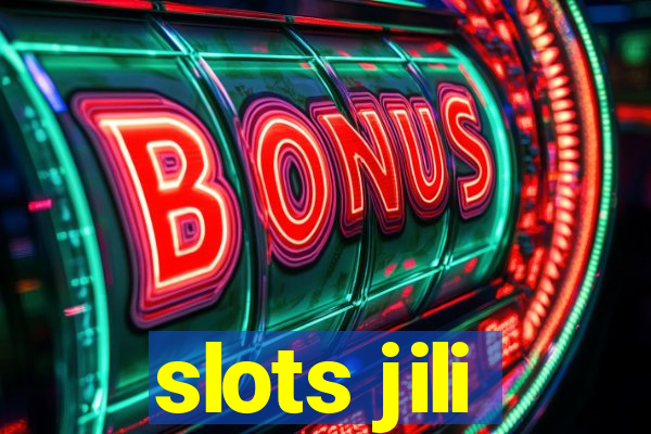 slots jili