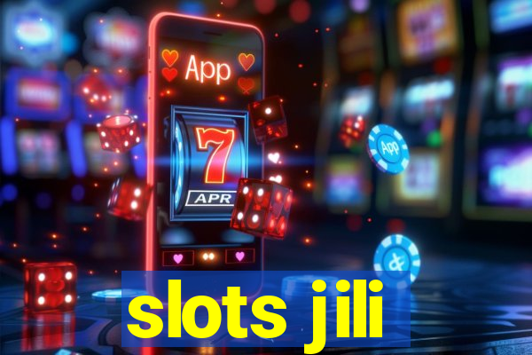 slots jili