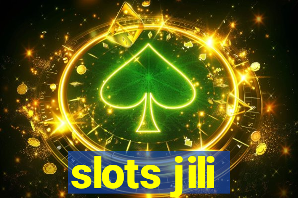 slots jili