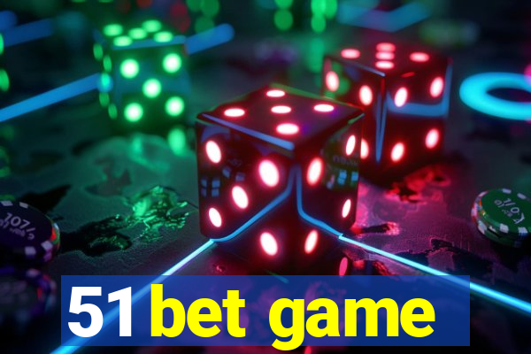 51 bet game