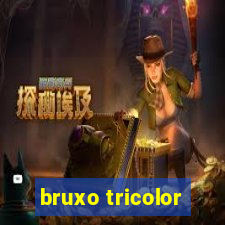 bruxo tricolor