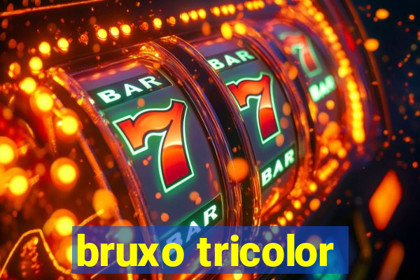 bruxo tricolor