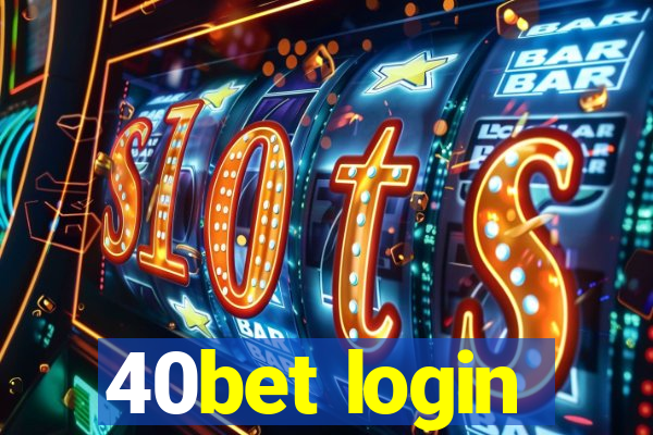 40bet login