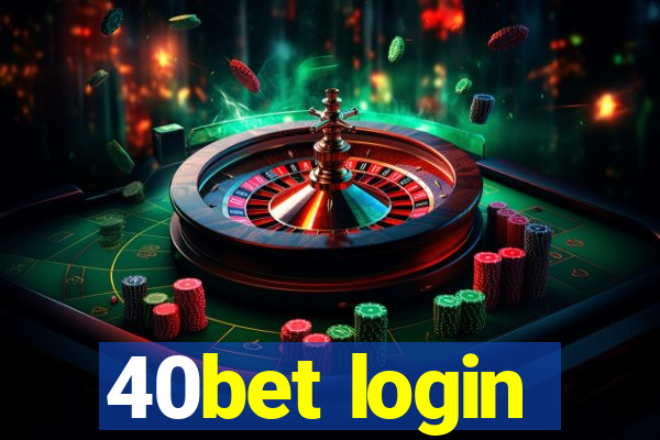 40bet login