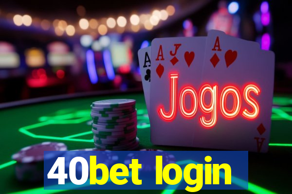 40bet login