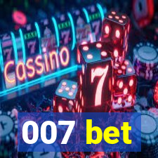 007 bet