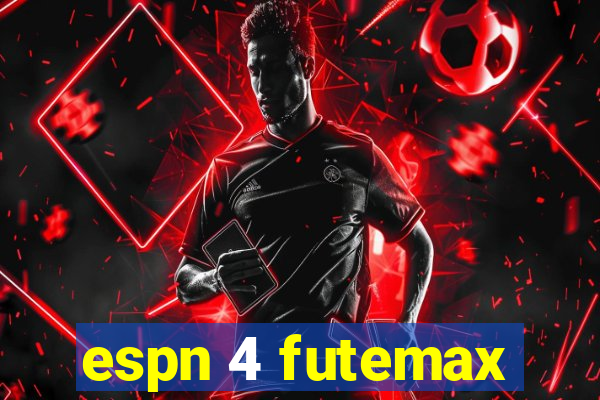 espn 4 futemax