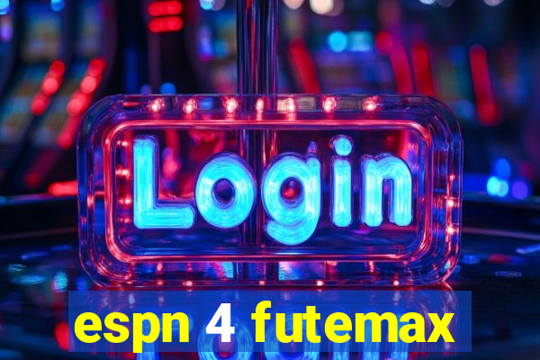 espn 4 futemax