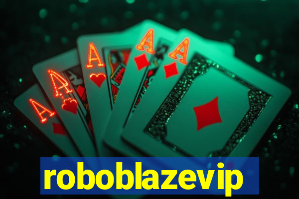 roboblazevip