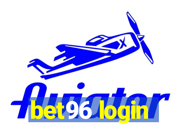 bet96 login