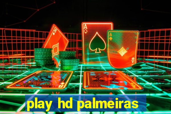 play hd palmeiras