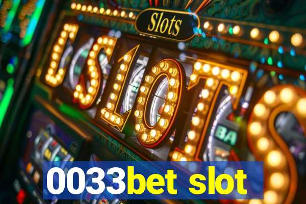 0033bet slot