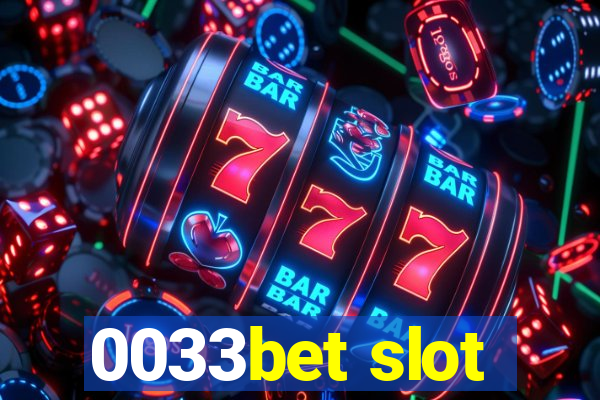 0033bet slot