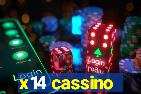 x14 cassino