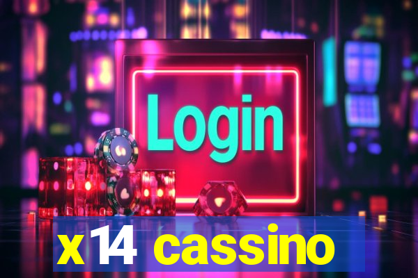 x14 cassino