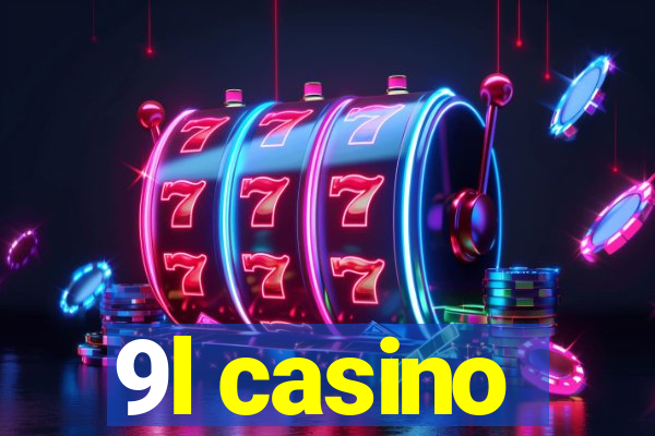 9l casino