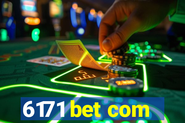 6171 bet com