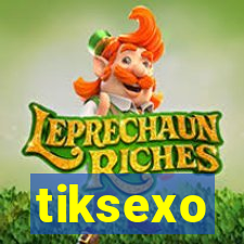 tiksexo