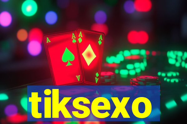 tiksexo