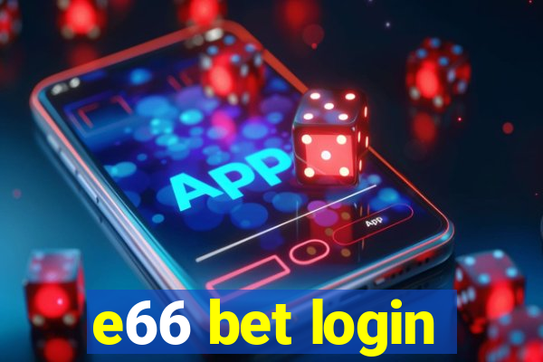 e66 bet login