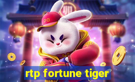 rtp fortune tiger