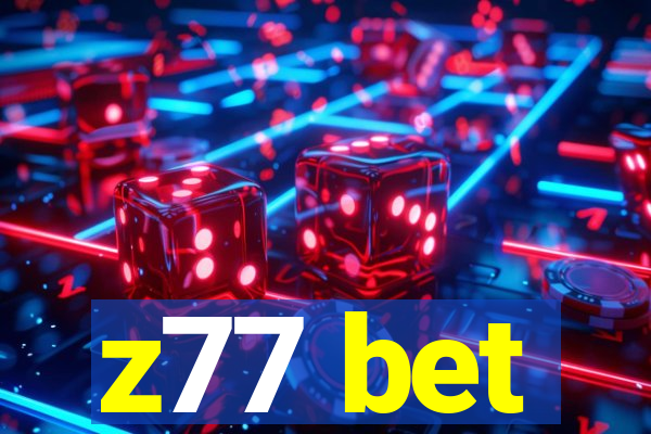 z77 bet