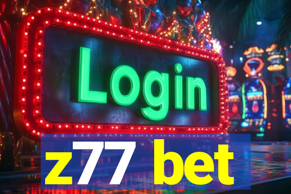 z77 bet