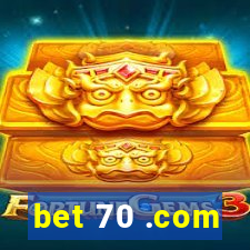 bet 70 .com