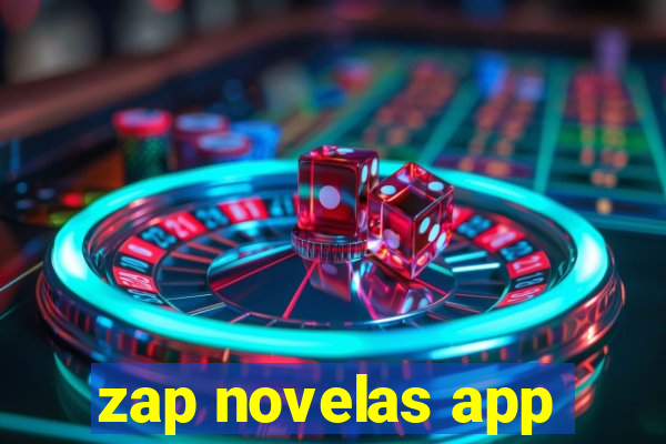 zap novelas app