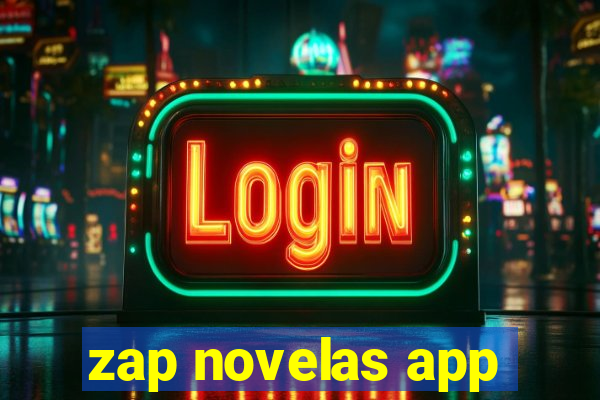 zap novelas app