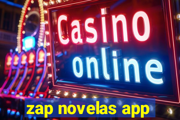 zap novelas app