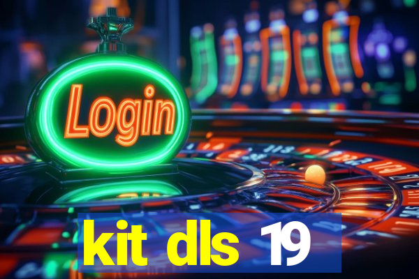 kit dls 19