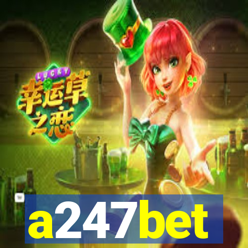 a247bet