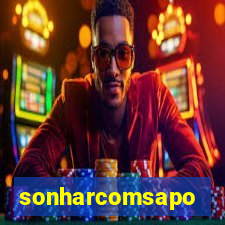 sonharcomsapo