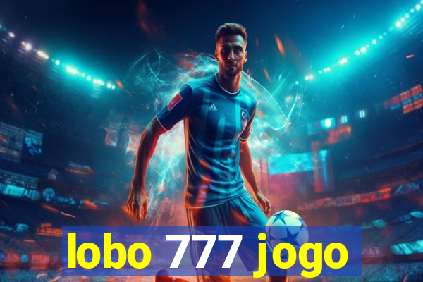 lobo 777 jogo