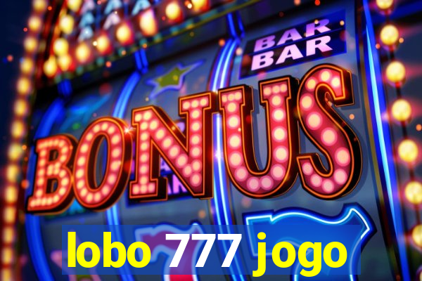 lobo 777 jogo