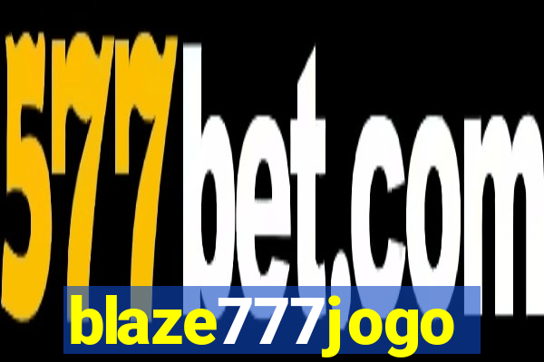 blaze777jogo