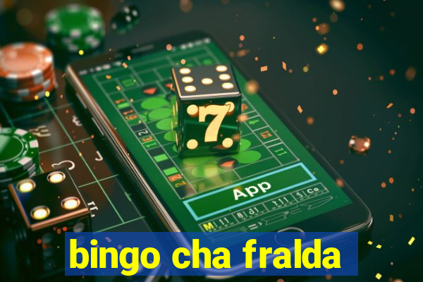 bingo cha fralda