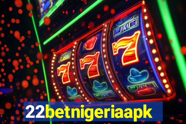 22betnigeriaapk